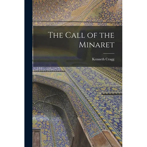 The Call of the Minaret