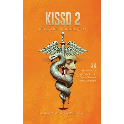Kissd 2: Ketamine Confidential