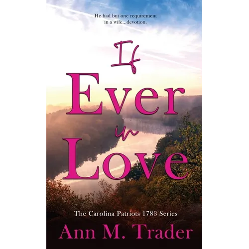 If Ever In Love