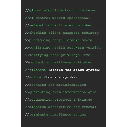 Behold the Beast System