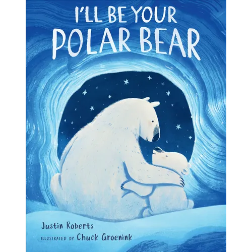 I'll Be Your Polar Bear