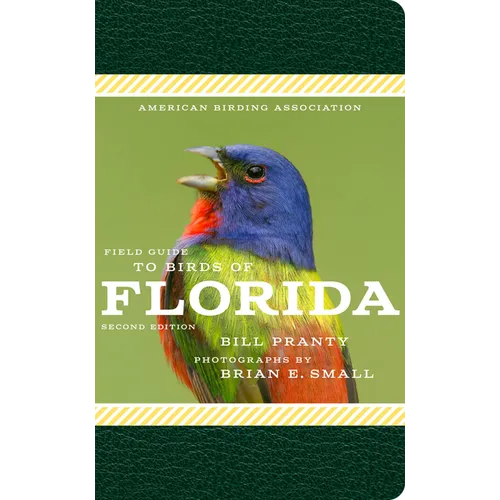 American Birding Association Field Guide to Birds of Florida