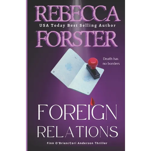 Foreign Relations: A Finn O'Brien Thriller