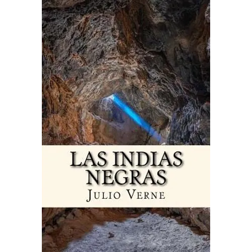 Las Indias Negras (Spanish) Edition