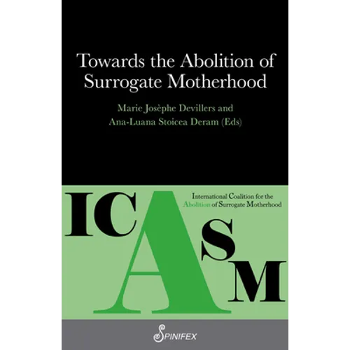 Towards the Abolition of Surrogate Motherhood