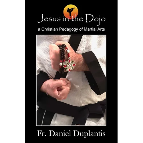 Jesus in the Dojo