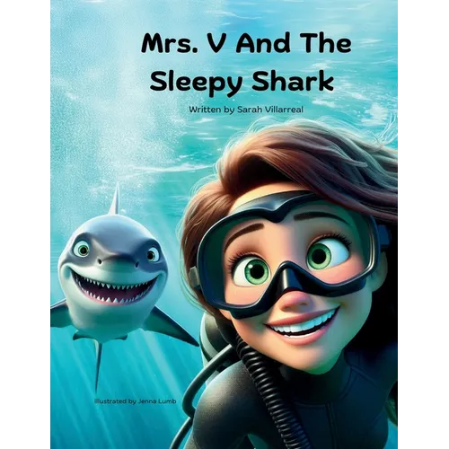Mrs. V and the Sleepy Shark