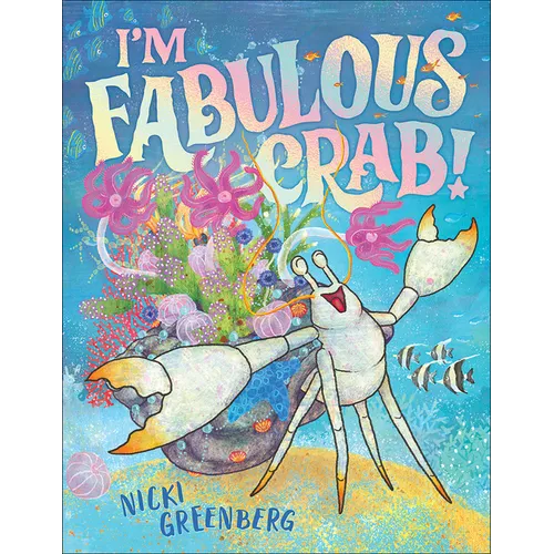 I'm Fabulous Crab