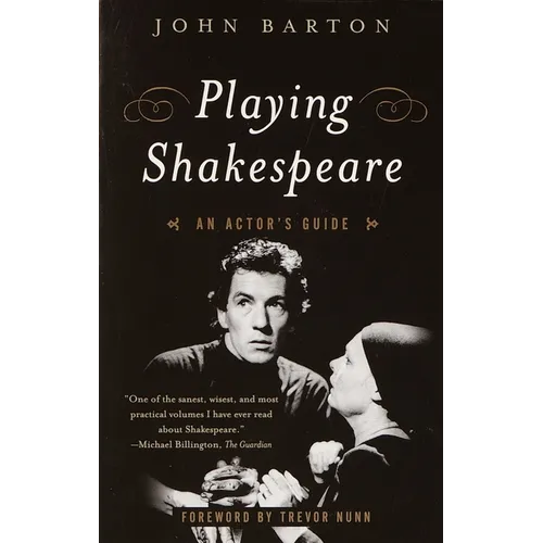 Playing Shakespeare: An Actor's Guide