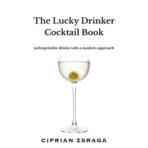 The Lucky Drinker Cocktail Book