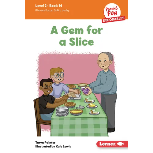A Gem for a Slice: Book 14