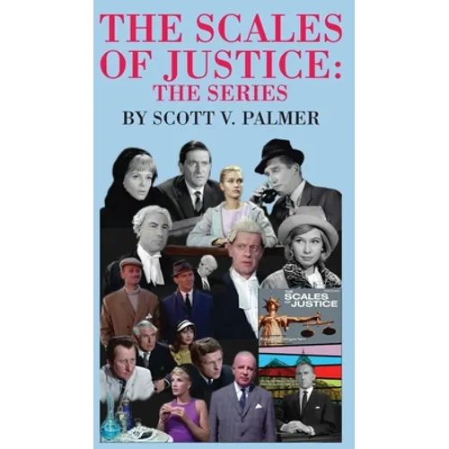 The Scales of Justice-The Series