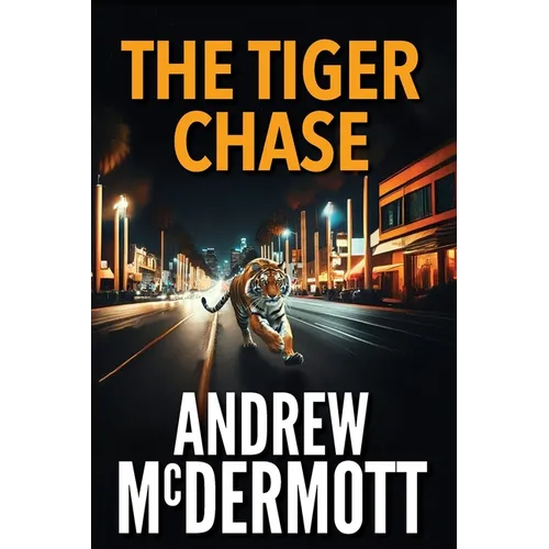 The Tiger Chase