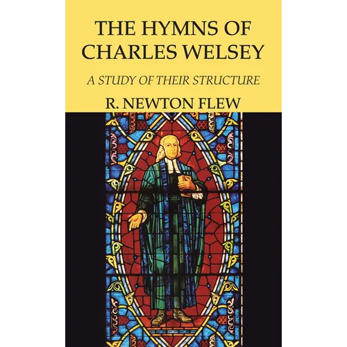 The Hymns of Charles Wesley