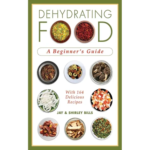 Dehydrating Food: A Beginner's Guide