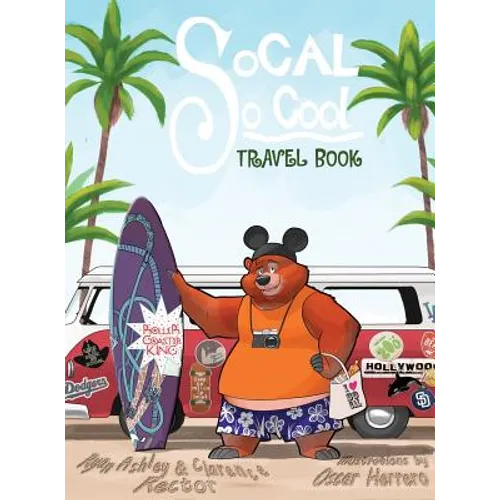 SoCal So Cool: Travel Book