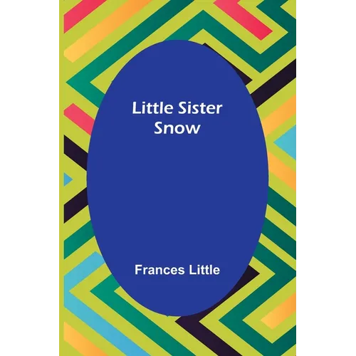 Little Sister Snow