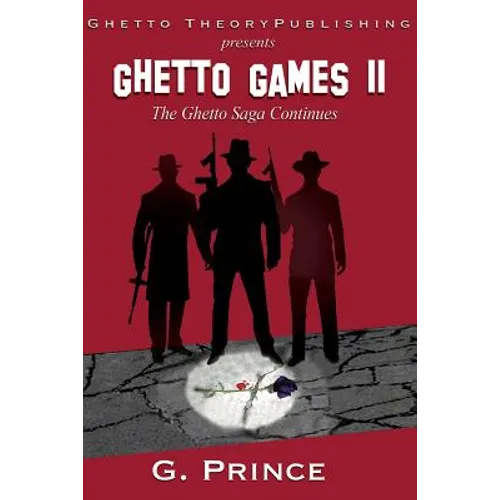 Ghetto Games II: "The ghetto saga continues"
