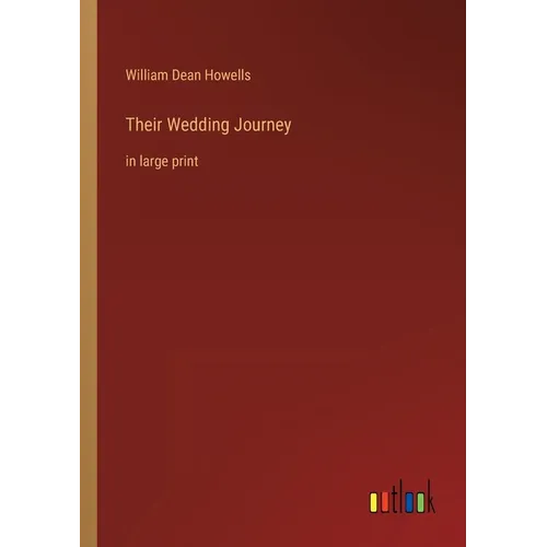 Their Wedding Journey: in large print