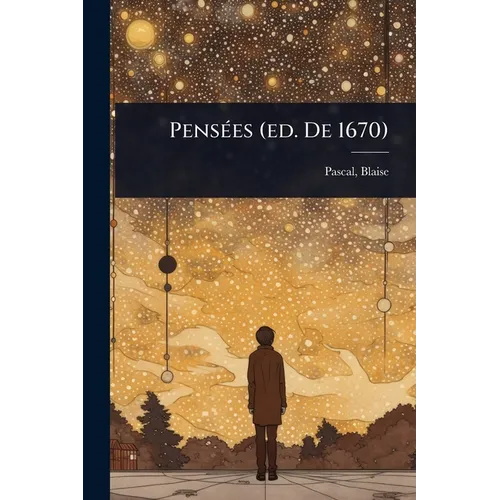 PensÃ(c)es (ed. De 1670)