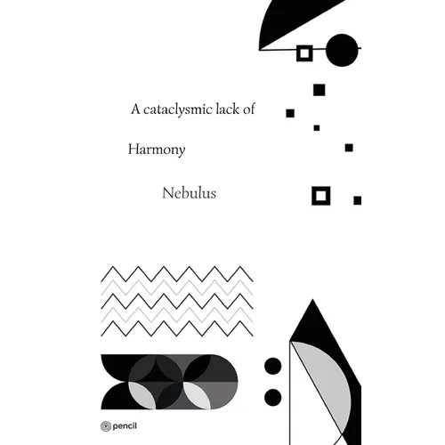 A cataclysmic lack of Harmony