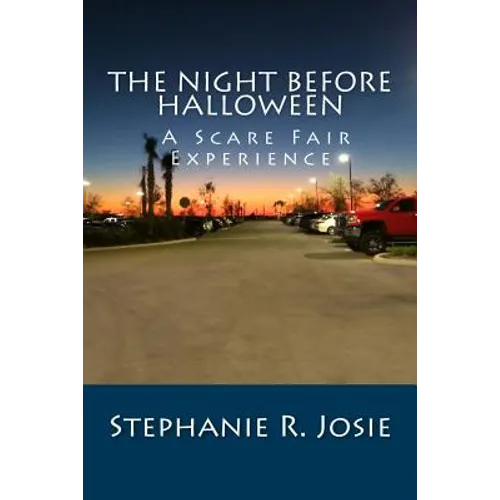 The Night Before Halloween: A Scare Fair Experience