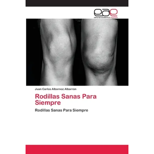 Rodillas Sanas Para Siempre