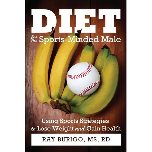 Diet for the Sports-Minded Male