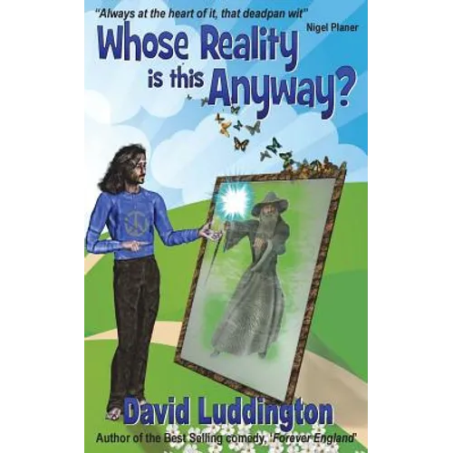 Whose Reality Is This Anyway?