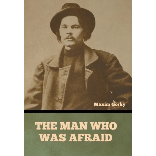 The Man Who Was Afraid