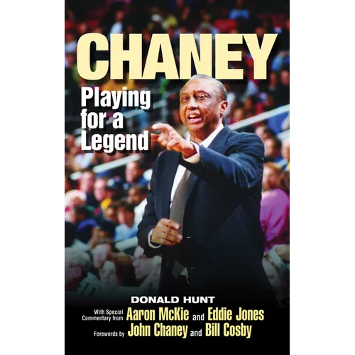Chaney: Playing for a Legend