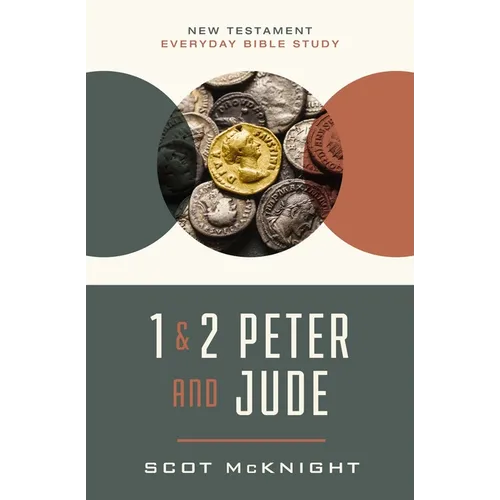 1 and 2 Peter and Jude: Staying Faithful to the Gospel