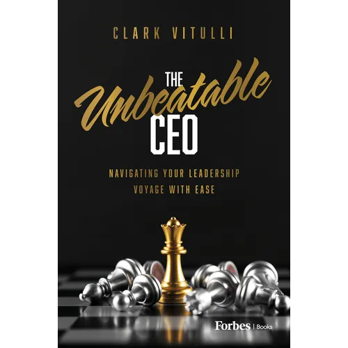 The Unbeatable CEO: Navigating Your Leadership Voyage with Ease