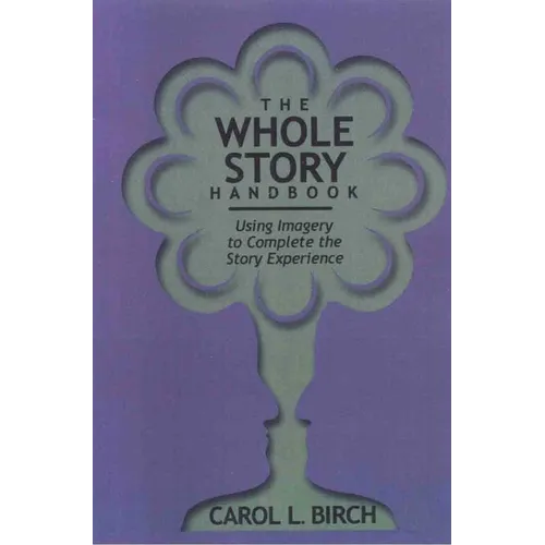 Whole Story Handbook