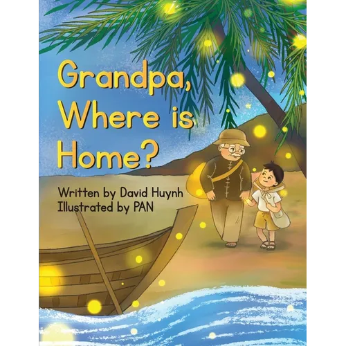 Grandpa, Where is Home?
