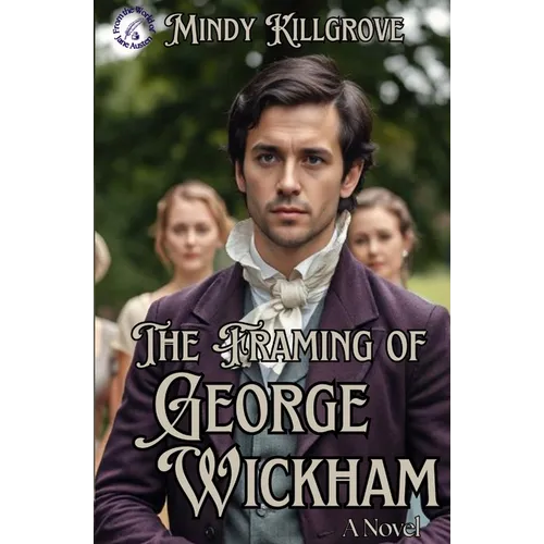 The Framing of George Wickham
