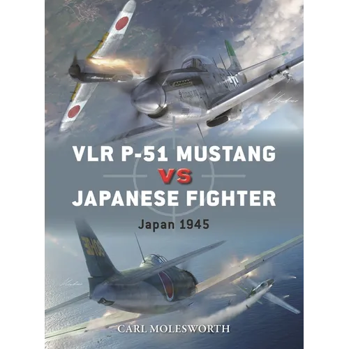 Vlr P-51 Mustang Vs Japanese Fighters: Japan 1945