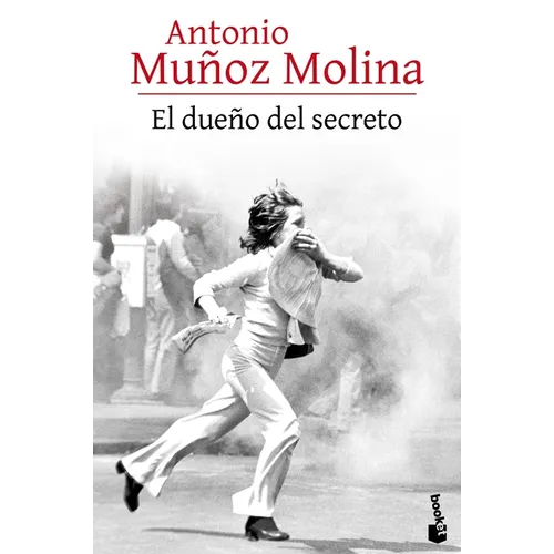 El Dueño del Secreto (Novela) / The Owner of the Secret (a Novel)