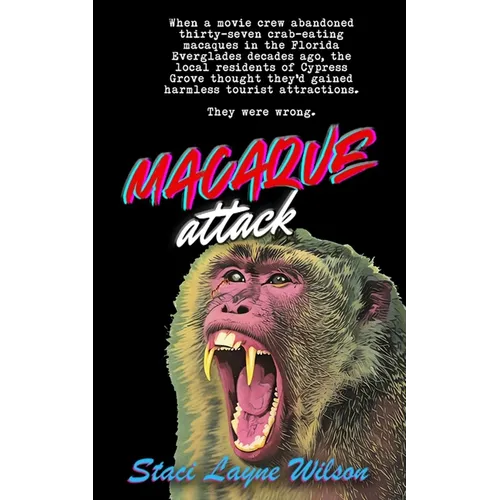 Macaque Attack