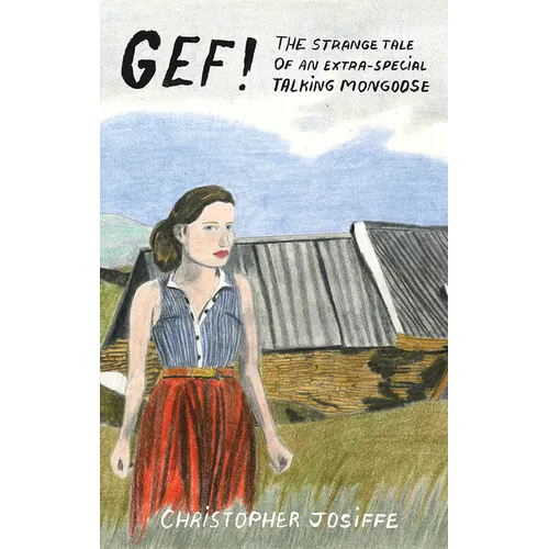 Gef!: The Strange Tale of an Extra-Special Talking Mongoose