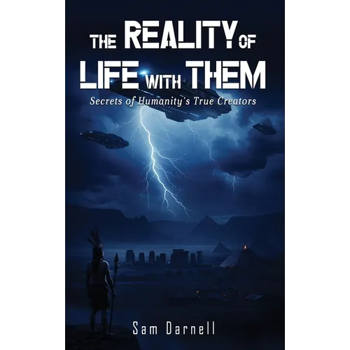 The Reality of Life with Them