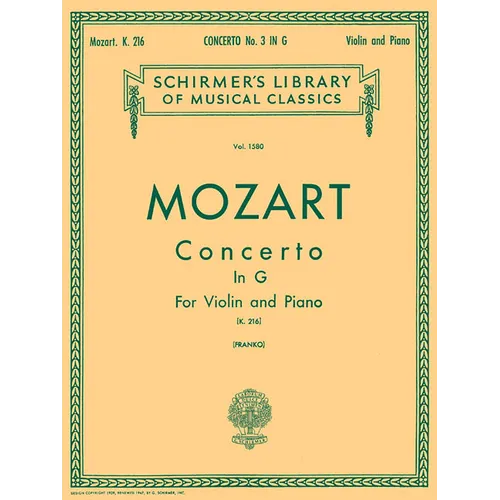 Mozart - Concerto No. 3 in G K.216 Violin and Piano Sheet Music Schirmer's Library of Musical Classics Vol. 1580 Classical Violin Solo with Piano Redu