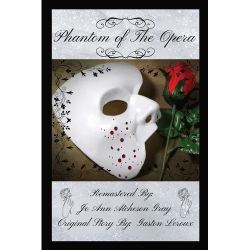 Phantom of The Opera