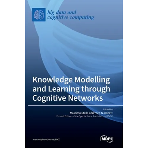 Knowledge Modelling and Learning through Cognitive Networks