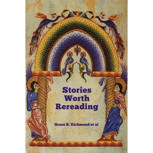 Stories Worth Rereading