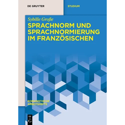 Sprachnorm Und Sprachnormierung Im Französischen