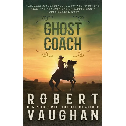 Ghost Coach: A Classic Western Adventure