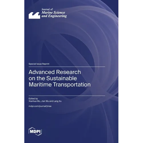 Advanced Research on the Sustainable Maritime Transportation