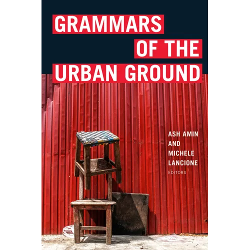 Grammars of the Urban Ground