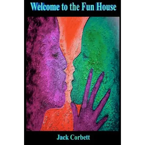 Welcome to the Fun House